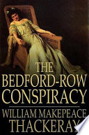 The Bedford-Row conspiracy /