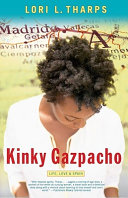 Kinky gazpacho : life, love & Spain /