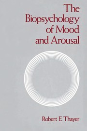 The biopsychology of mood and arousal /