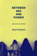 Between sex and power : family in the world, 1900-2000 /