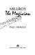 Millroy the Magician / Paul Theroux.