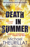 Death in summer / Michael Theurillat.