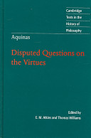 Disputed questions on the virtues /