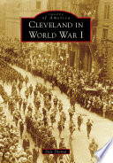 Cleveland in World War I /