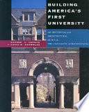 Building America's first university : an historical and architectural guide to the University of Pennsylvania / George E. Thomas and David B. Brownlee.