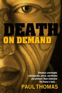 Death on demand / by Paul Thomas.