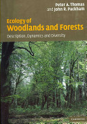 Ecology of woodlands and forests : description, dynamics and diversity /
