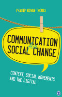 Communication for social change : context, social movements and the digital /