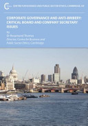 Corporate governance and anti-bribery : critical board and company issues /