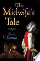 The midwife's tale /