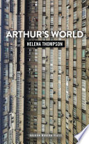 Arthur's world / Helena Thompson.