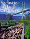 Sustainable landscape construction : a guide to green building outdoors /