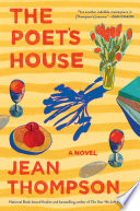 The poet's house : a novel /