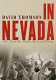 In Nevada : the land, the people, God, and chance /