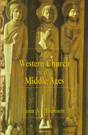 The Western church in the Middle Ages /