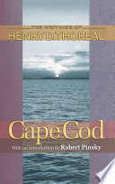 Cape Cod / Henry D. Thoreau ; edited by Joseph J. Moldenhauer with an introduction by Robert Pinsky.