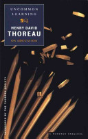 Uncommon learning : Thoreau on education /