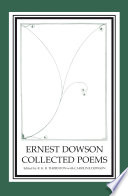 Ernest Dowson Collected Poems.