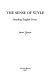 The sense of style : reading English prose / James Thorpe.