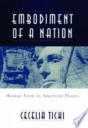 Embodiment of a nation : human form in American places /