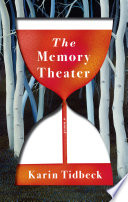 The memory theater / Karin Tidbeck.