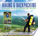 Hiking & backpacking : a complete illustrated guide /