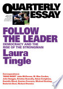 Follow the leader : democracy and the rise of the strongman /