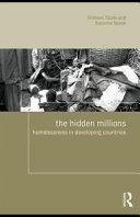 The hidden millions homelessness in developing countries /