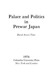 Palace and politics in prewar Japan.