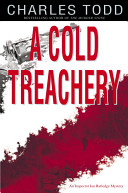 A cold treachery / Charles Todd.