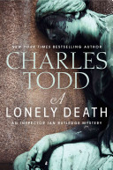 A lonely death / Charles Todd.