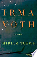 Irma Voth : a novel /