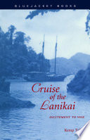 Cruise of the Lanikai : incitement to war / Kemp Tolley.