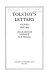 Tolstoy's letters / selected, edited, and translated by R. F. Christian.