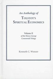 An anthology of Tolstoy's spiritual economics / Kennneth C. Wenzer.