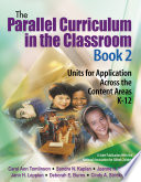 The parallel curriculum in the classroom.