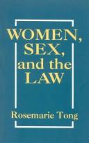 Women, sex, and the law / Rosemarie Tong.