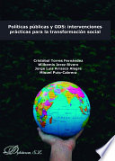 Politicas Publicas y ODS : Intervenciones Practicas para la Transformacion Social /