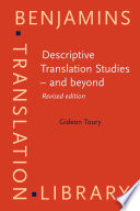 Descriptive translation studies--and beyond / Gideon Toury.