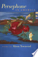 Persephone in America /