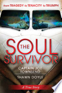 The soul survivor /