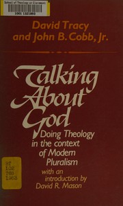 Talking about God : doing theology in the context of modern pluralism /