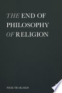 The end of philosophy of religion /