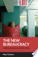 The new bureaucracy : quality assurance and its critics /