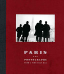 Paris : photographs from a time that was /