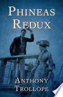 Phineas Redux : a Palliser novel /