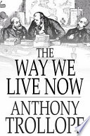 The way we live now /