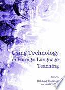 Using Technology in Foreign Language Teaching.