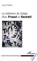 La memoire du temps chez Proust et Beckett /