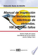 Manual de inspeccion en las instalaciones electricas de viviendas y 100 posibles fallos /